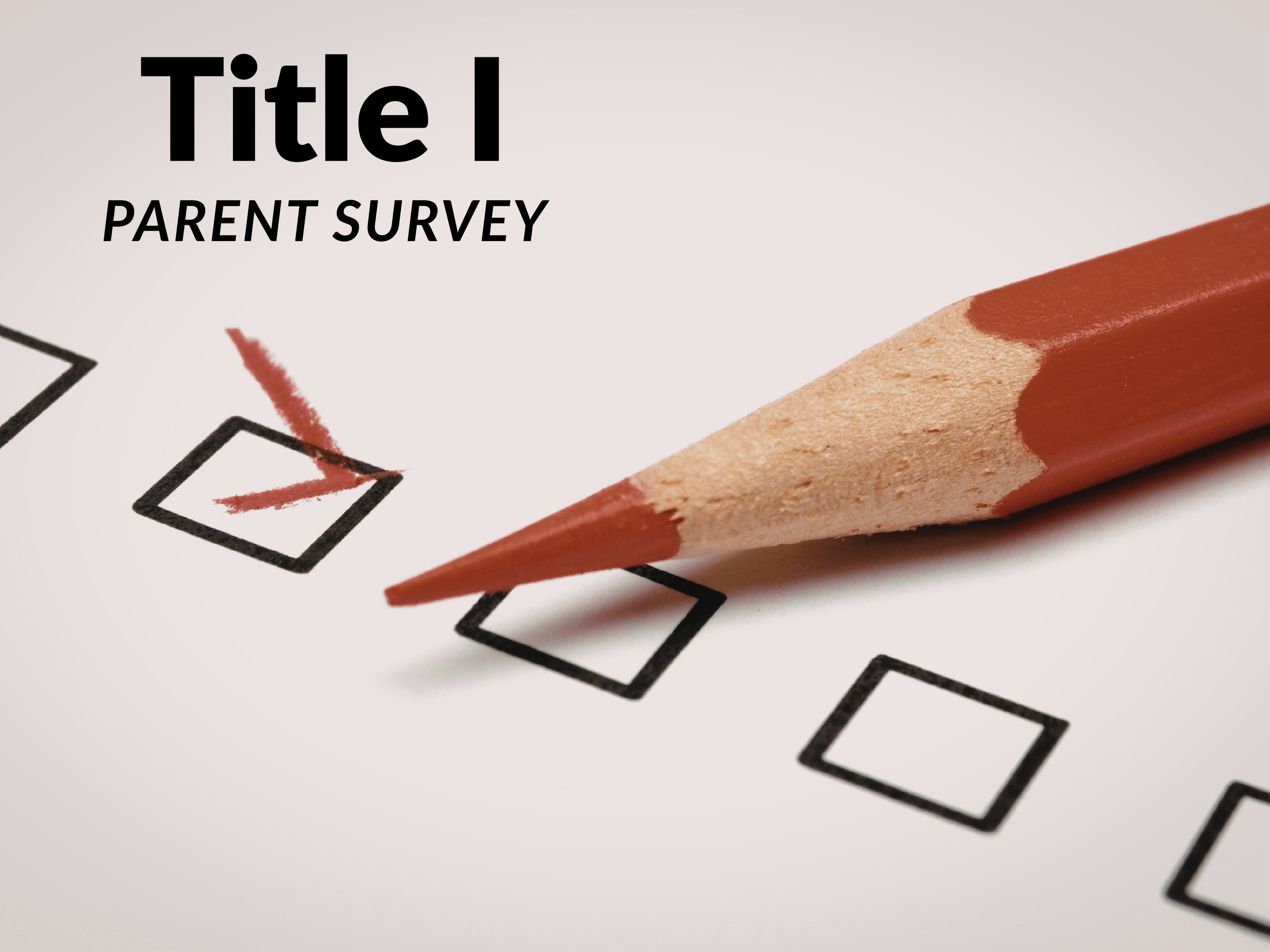 Title I Parent Survey
